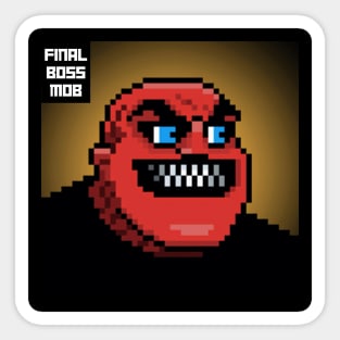 Final Boss Mob #56 Sticker